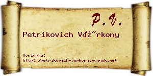 Petrikovich Várkony névjegykártya